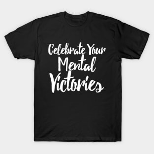 Mental Health T-Shirt